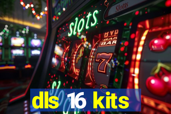 dls 16 kits